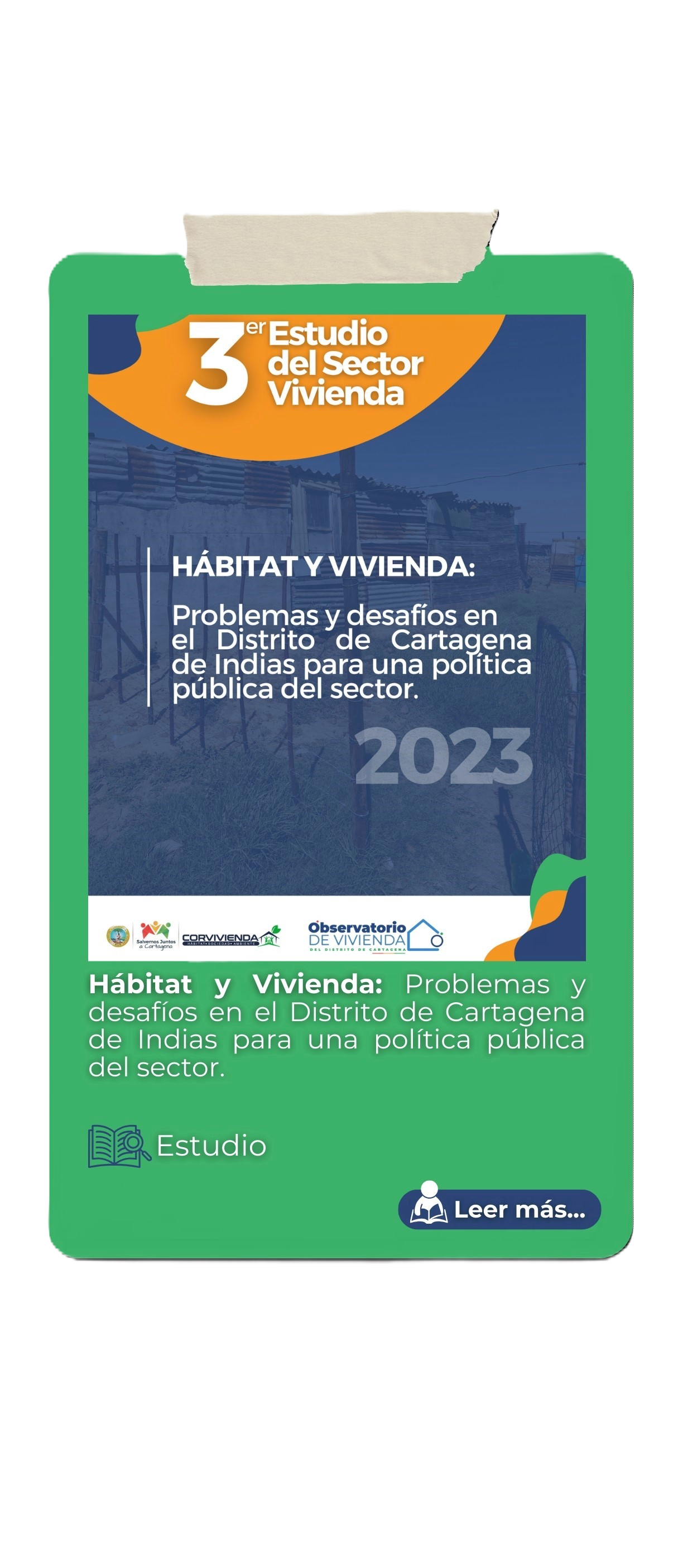 Hábitat y Vivienda: problemas y desafíos en el Distrito de Cartagena de Indias para una política pública del sector