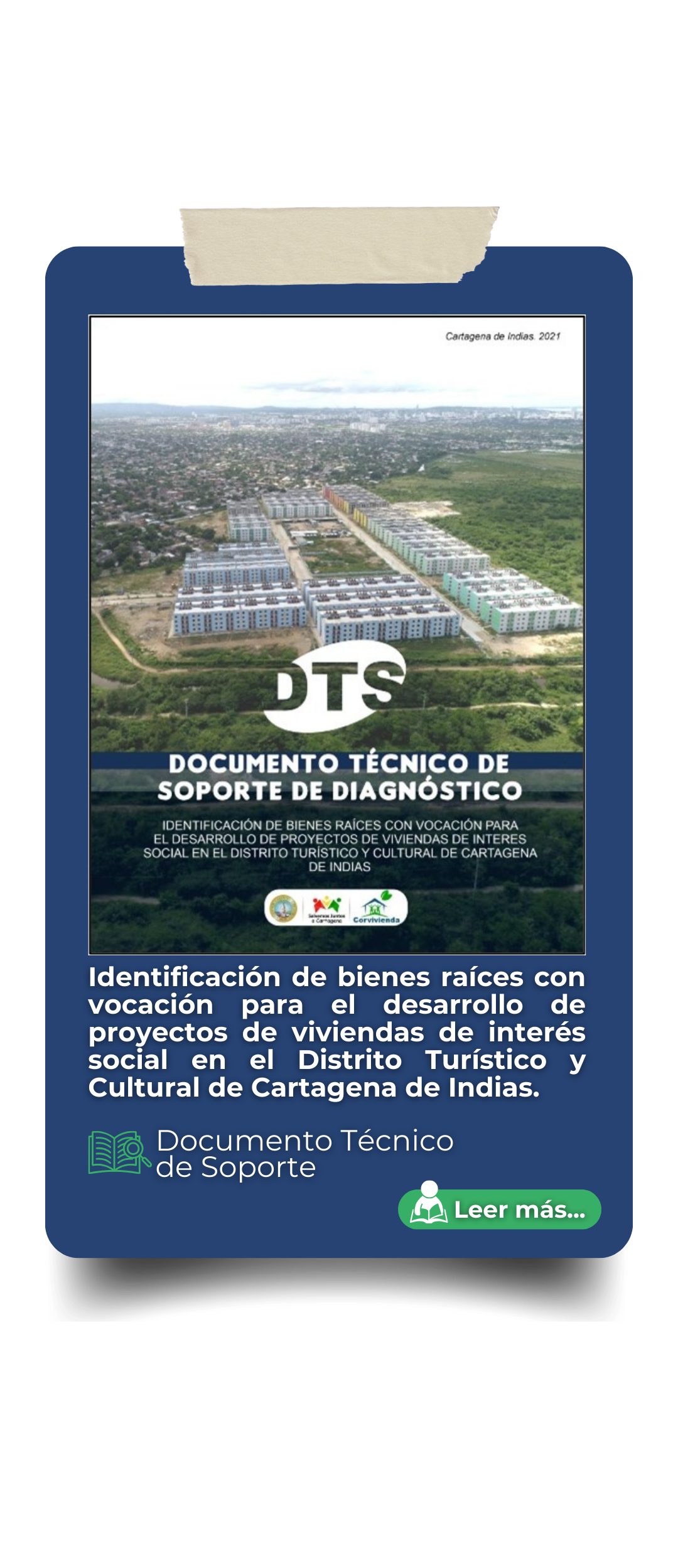 DTS 1. Identificación de bienes raíces con vocación para el desarrollo de proyectos de vivienda de interés social en el Distrito Turístico y Cultural de Cartagena de Indias